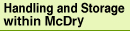 Handling and Storage  within McDry